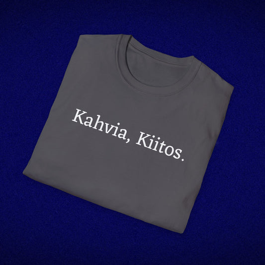 Kahvia Kiitos Unisex T-Shirt