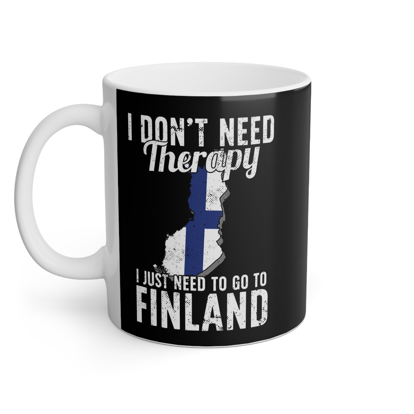 I Don't Need Therapy, I Just Need to Go to Finland Mug - 11oz | Black with Finland Map Design