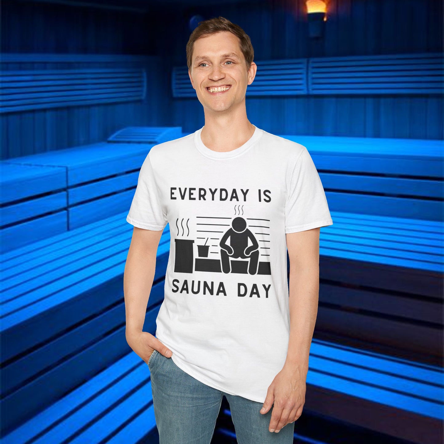 Every Day is a Sauna Day Unisex T-Shirt