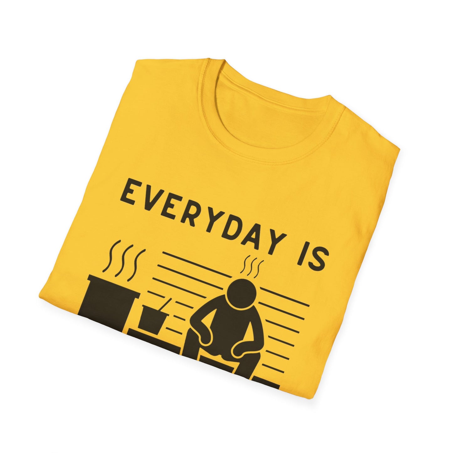 Every Day is a Sauna Day Unisex T-Shirt