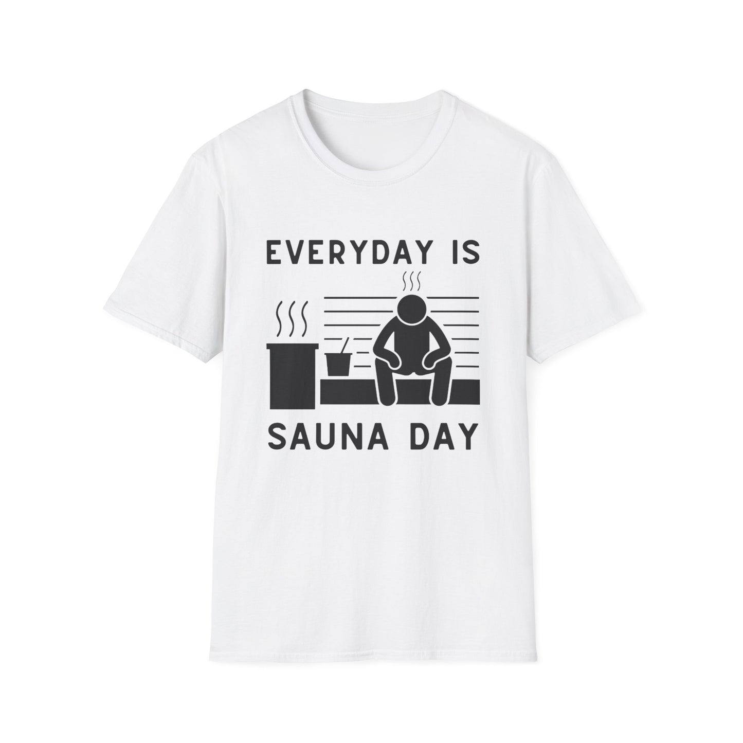 Every Day is a Sauna Day Unisex T-Shirt