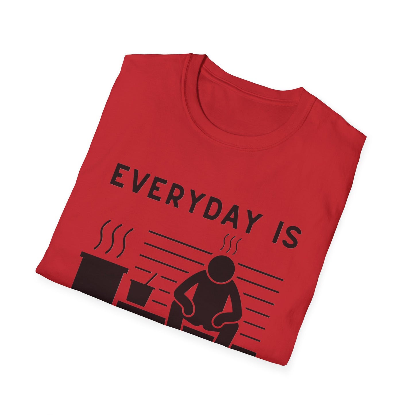 Every Day is a Sauna Day Unisex T-Shirt