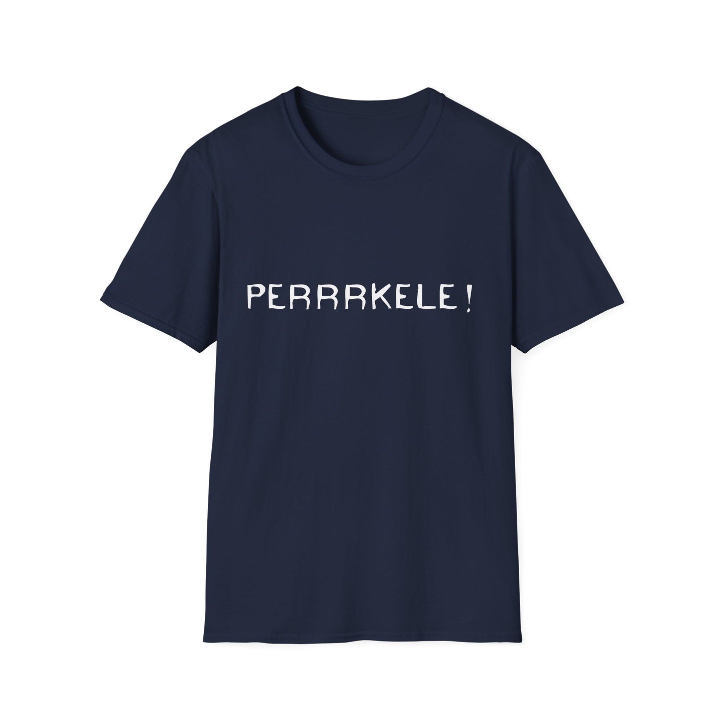 Perrrkele Unisex T-Shirt