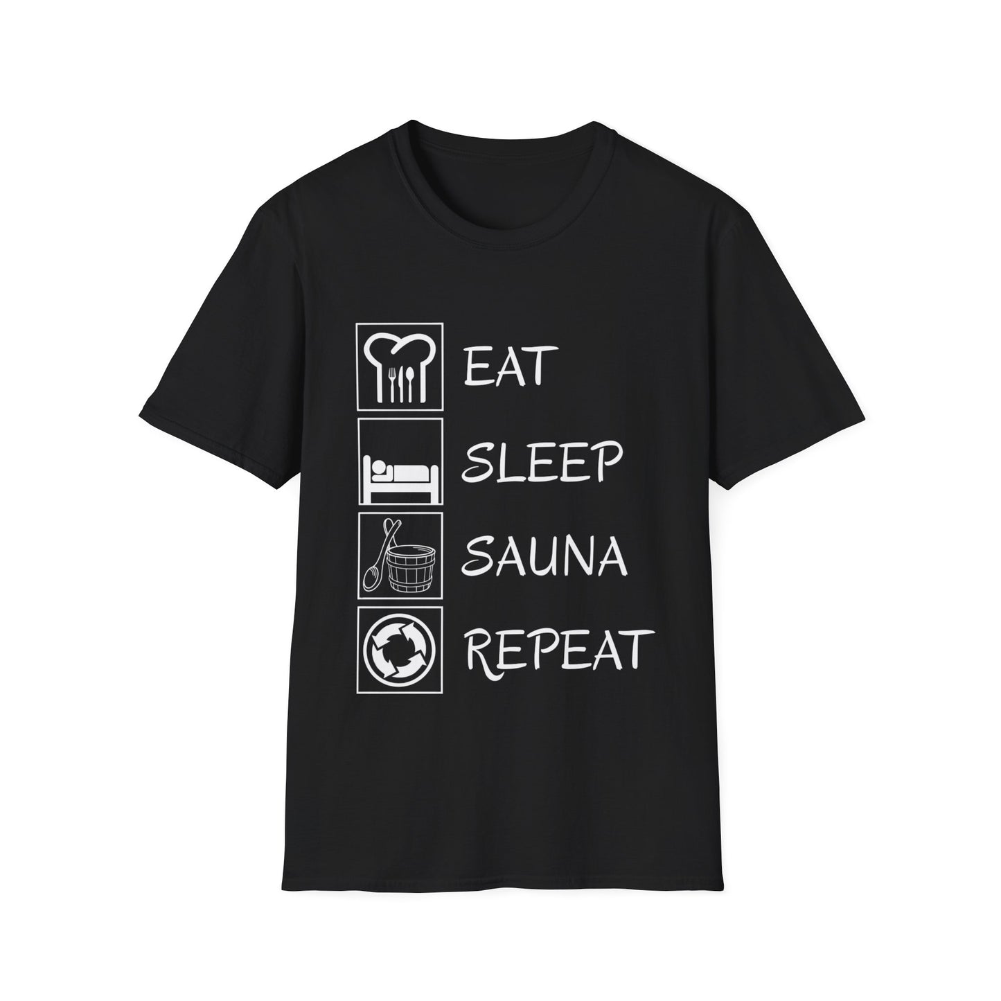 Eat, Sleep, Sauna, Repeat T-Shirt