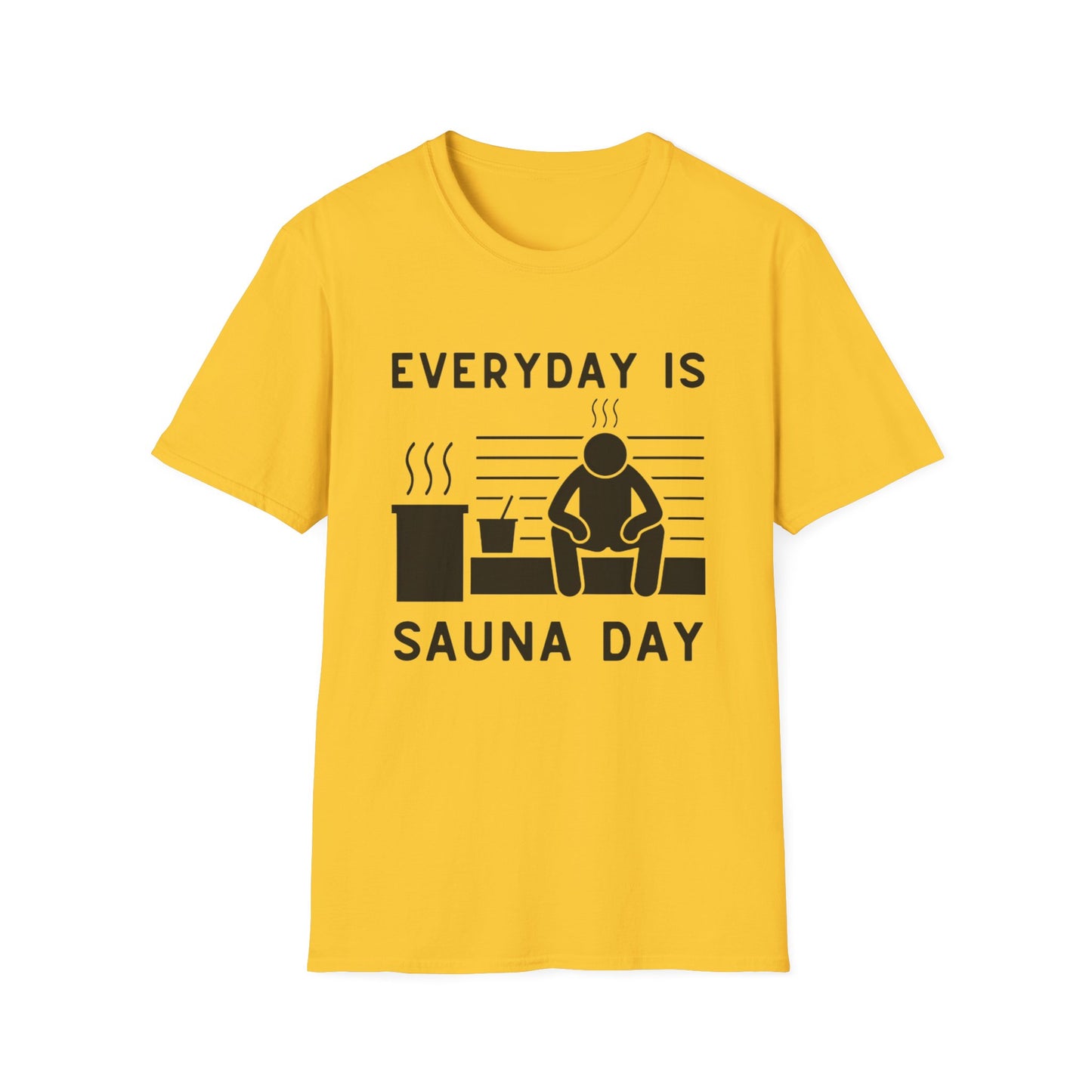 Every Day is a Sauna Day Unisex T-Shirt