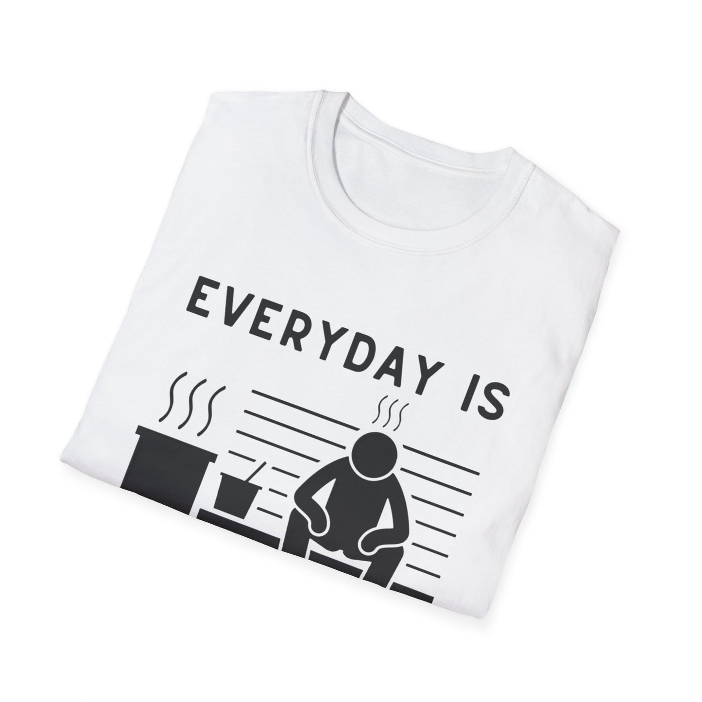 Every Day is a Sauna Day Unisex T-Shirt