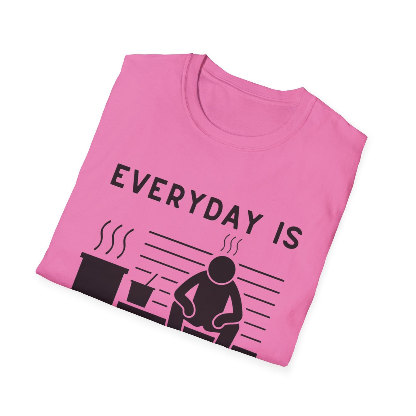 Every Day is a Sauna Day Unisex T-Shirt